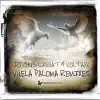 Stream & download Vuela Paloma Remixes - EP