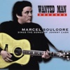 Wanted Man-Marcel Soulodre Sings the Songs of Johnny Cash