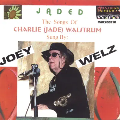 Jaded - Joey Welz