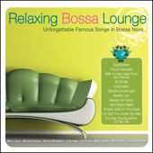 Relaxing Bossa Lounge - Brasil Various