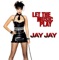 Let the Music Play (Belmond & Parker Remix) - Jay Jay lyrics