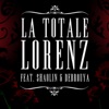 La totale (feat. Shaolin & Debrouya) - Single