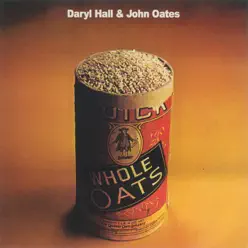 Whole Oats - Daryl Hall & John Oates