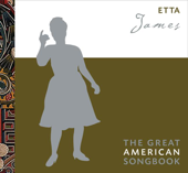 The Great American Songbook: Etta James - Etta James