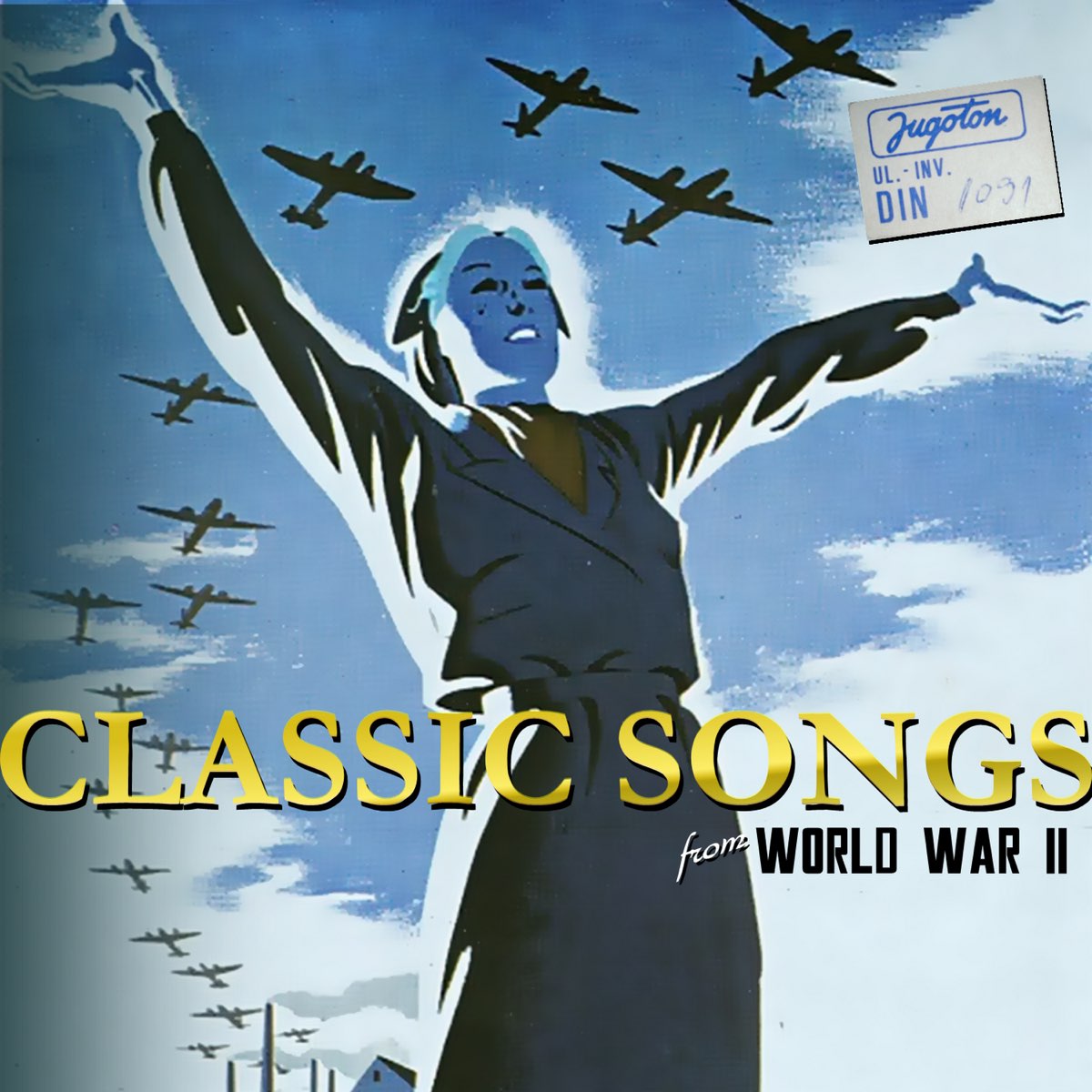 ‎Classic Songs From World War II de Varios Artistas en Apple Music