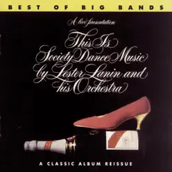 This Is Society Dance Music - Lester Lanin This Is Society Dance Music - Lester Lanin