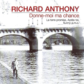 Donne-moi ma chance - Richard Antony