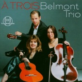 Belmont Trio - Tanti Anni Prima