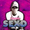 Stream & download Sexo - Single