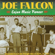 Allons à Lafayette (Live) - Joe Falcon