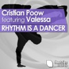 Cristian Poow - Rhythm Is A Dancer feat. Valessa