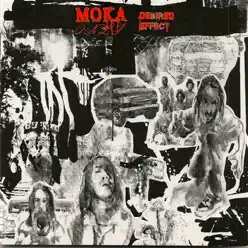 Desired Effect - Moka Only Desired Effect - Moka Only