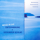 Wege in Die Entspannung + Gesunder Schlaf - Ralf Maria Hölker