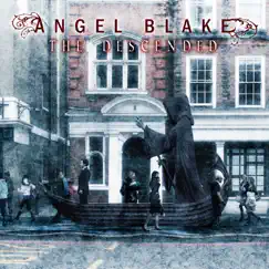 The Descended by Angel Blake album reviews, ratings, credits