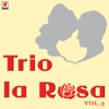 Trio la Rosa Vol.3