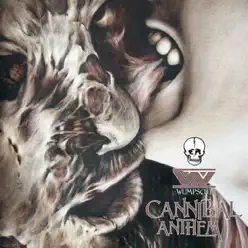 Cannibal Anthem - Wumpscut