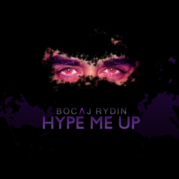 Hype Me Up By Boca J Rydin On Apple Music