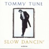 Tommy Tune - Wish You Were Here (From Wish You Were Here)