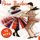 Para Bailar - 12 Hits artwork