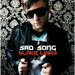 Sad Song (Maxi-Single) - Blake Lewis