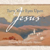 Turn Your Eyes Upon Jesus artwork