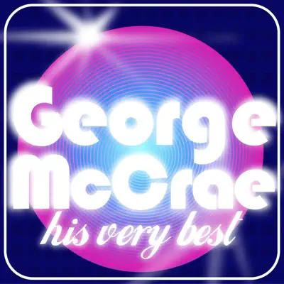 George McCrae: His Very Best - EP - George McCrae