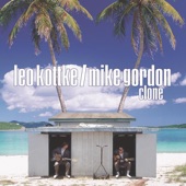 Leo Kottke;Michael Gordon - I Am A Lonesome Fugitive
