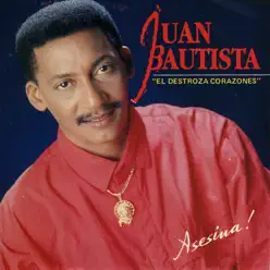 Asesina! - Juan Bautista Asesina! - Juan Bautista