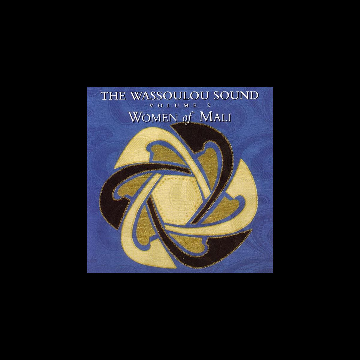 The Wassoulou Sound: Women Mali - Volume 2 de Varios Artistas en Apple Music