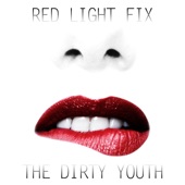 The Dirty Youth - Fight