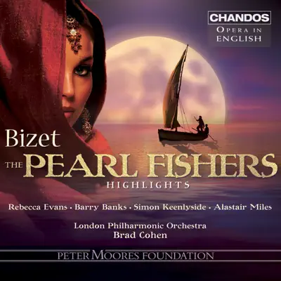 Bizet: Pearl Fisher (Sung In English) [Highlights] - London Philharmonic Orchestra