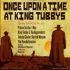 Once Upon a Time At King Tubby's, 2009