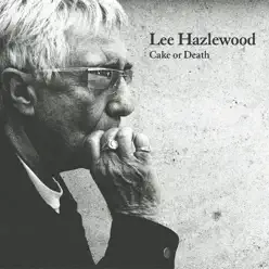 Cake or Death - Lee Hazlewood
