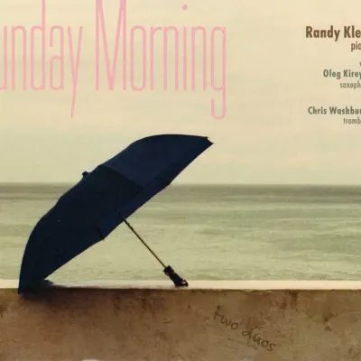 Sunday Morning - Randy Klein