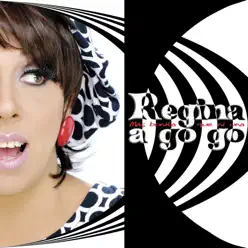 Regina a Go Go - Más Bonita Que Ni Una - Regina Orozco