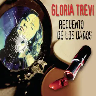 télécharger l'album Gloria Trevi - Recuento De Los Daños