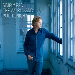 The World and You Tonight - EP - Simply Red