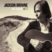 Jackson Browne - Something Fine