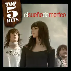Top 5 Hits: El Sueño de Morfeo - EP - El sueño de Morfeo