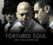 Tortured Soul - We Like Tequila
