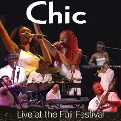 Live At the Fuji Festival - Chic