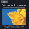 Traditional Swedish Songs of Spring and Summer - Orphei Drangar, Robert Sund, Olle Persson, Gunnar Backman & Folke Alin