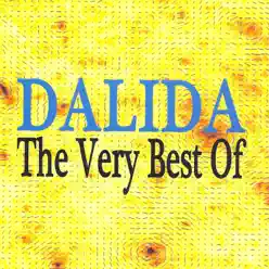 Dalida : the Very Best Of - Dalida