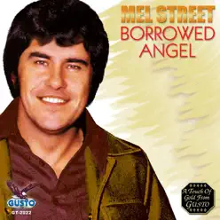 Borrowed Angel - Mel Street