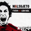 Malsujeto - Todo Es Del Mismo Color