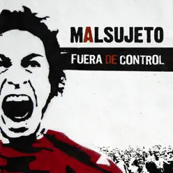 Fuera De Control - Malsujeto