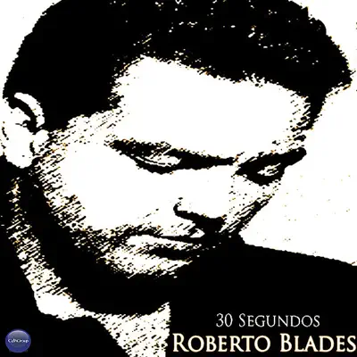 30 Segundos - Roberto Blades