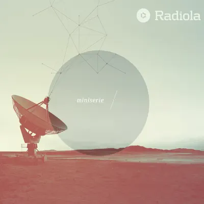Miniserie - Radiola