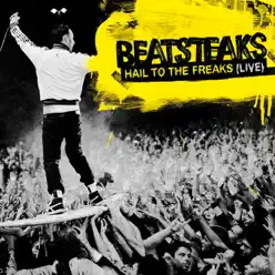 Hail to the Freaks (Live) - EP - Beatsteaks