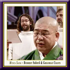 Musica Sacra - Buddhist & Gregorian Chants by Schola Gregoriana Pragensis, David Eben & Saikawa Buntai album reviews, ratings, credits